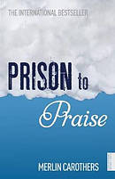 Prison To Praise Pb