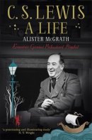C. S. Lewis A Life 
