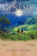 Genesis: Your Journey Home, 2nd Edition