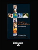 Being Gay, Being Christian (1 Volumes Set)