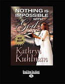 Nothing is Impossible with God (1 Volumes Set)