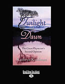 Twilight and Dawn