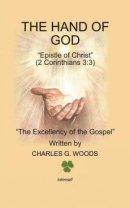 The Hand of God: Epistle of Christ (2 Corinthians 3:3)
