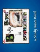 B is for Babe in Bethlehem