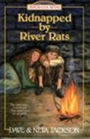 Kidnapped by River Rats