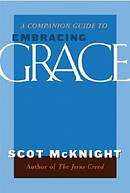 Companion Guide to Embracing Grace