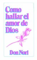 HOW TO FIND GOD'S LOVE(SPANISH)