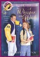 Whisper and a Wish
