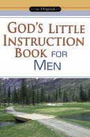 God's Little Instruction Book for Men