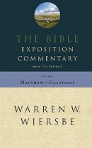 Matthew - GalatiansThe Bible Exposition Commentary Vol 1 