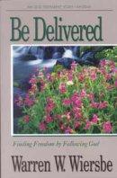 Be Delivered : (Exodus)