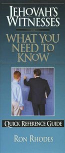 Jehovah's Witnesses:What You Need to Know