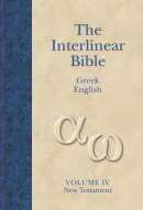 Interlinear Greek - English New Testament Vol 4 