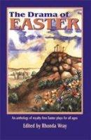 The Drama of Easter