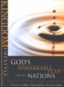 God's Remarkable Plan for the Nations