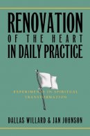 Renovation Of The Heart In Daily Practic