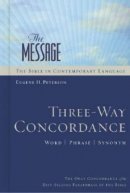 The Message Three-way Concordance: Word / Phrase / Synonym