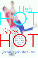 He's Hot, She's Hot: What to Look for in the Opposite Sex