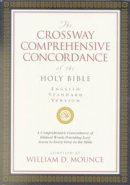 The Crossway Comprehensive Concordance of the Holy Bible: English Standard Version