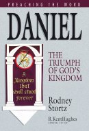 Daniel: Preaching the Word