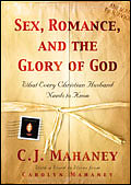 Sex Romance and the Glory of God