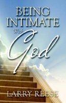 Being Intimate With God Pb