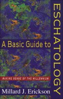 Basic Guide to Eschatology, A