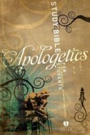 Holman HCSB Apologetics Study Bible for Students