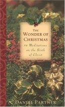 The Wonder of Christmas: 50 Meditations on the Birth of Christ