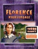 Florence Nightingale: Lady With the Lamp