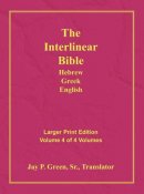 Interlinear Hebrew Greek English Bible, New Testament, Volume 4 of 4 Volumes, Larger Print, Hardcover