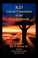 KJ3 Literal Translation of the New Testament