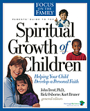 Parents' Guide to the Spiritual Growth of Children