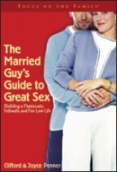 Married Guys Guide to Great Sex