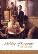 Molder Of Dreams