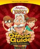 Adventures in Odyssey: The Official Guide
