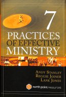 7 Practices of Effective Ministry
