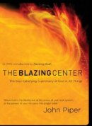 The Blazing Center