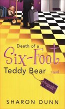 Death of a Six Foot Teddy Bear