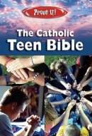 NAB Prove It The Catholic Teen Bible Paperback