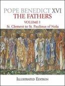 The Fathers St Clement to St Paulinus of Nola
