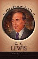 C. S. Lewis: Creator Of Narnia