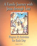 A Family Journey with Jesus Through Lent