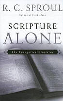 Scripture Alone: the Evangelical Doctrine
