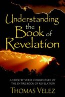 Understanding The Book Of Revelation