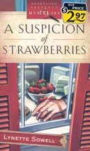 A Suspicion Of Strawberries 