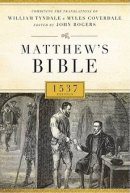 Matthew's Bible 1537 Edition: Genuine Leather