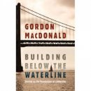 Building Below The Waterline