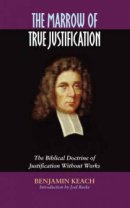Marrow Of True Justification