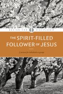 DFD 2 the Spirit-filled Follower of Jesus